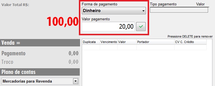 Primeira forma de pagamento e valor