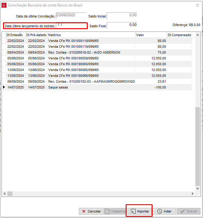 Informar a data do último lançamento do extrato Data do último lançamento