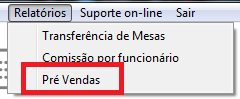 Menu Relatórios - Pré-Vendas no ClippCheff Relatórios - Pré-Vendas