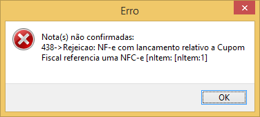 Mensagem de validação ao referenciar uma NFC-e na NF-e Mensagem de validação da NF-e